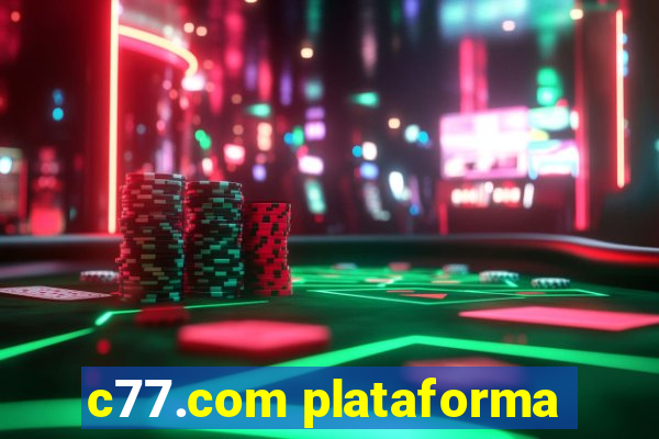 c77.com plataforma